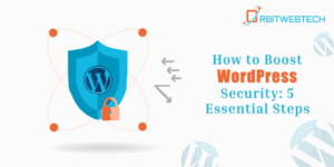 Steps to Boost WordPress Security