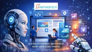 AI in web development concept with AI robot, developers working on a website dashboard, and Orbit WebTech branding showing smart and scalable website solutions